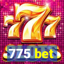 775 bet